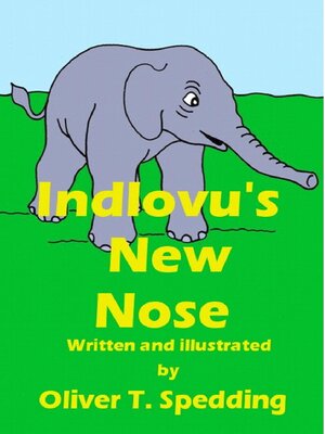 cover image of Indlovu's New Nose